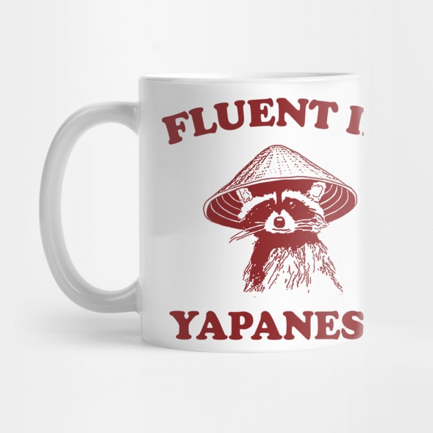 Fluent in Yapanese Shirt, Unisex Tee, Meme T Shirt, Funny T Shirt, Vintage Drawing T Shirt, Racoon Shirt, Animal Shirt, Sarcastic by ILOVEY2K